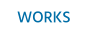 WORKS
